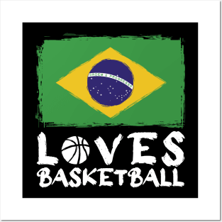 Brazil Loves Basketball Posters and Art